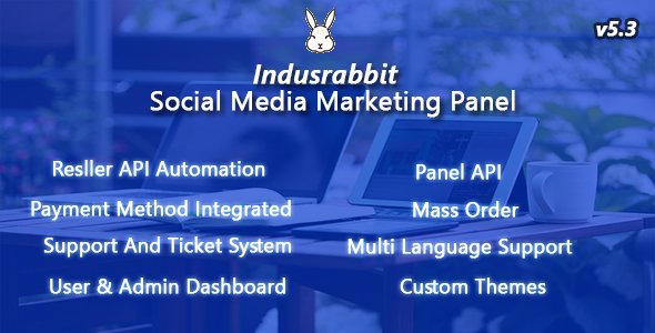 Indusrabbit - SMM Panel v4.1