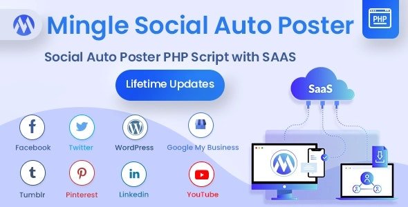 Mingle SAAS v5.2.0 - Social Auto Poster & Scheduler PHP Script - nulled