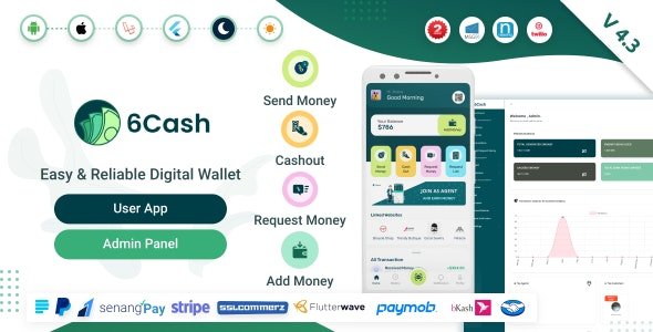 6Cash v4.2 - Digital Wallet Mobile App with Laravel Admin Panel - nulled