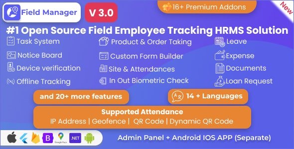 Field Manager v3.0 - Employees Realtime & Offline Tracking, Tasks, Product Order, IP, QR, Geofence HRMS