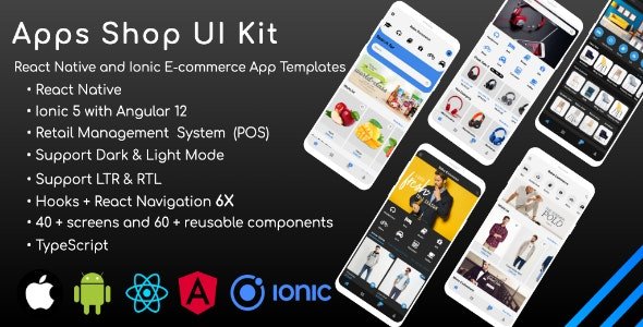 Apps Shop UI kit (POS) v2.5 - React Native & Ionic Angular E-Commerce Templates (Grocery,Food, Fashion)
