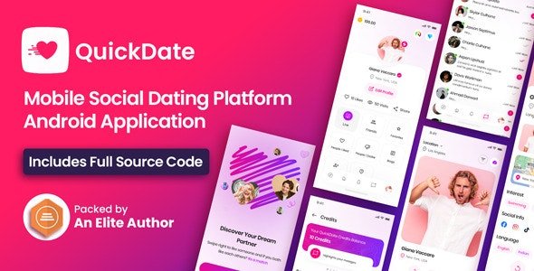 QuickDate Android - Mobile Social Dating Platform Application - v3.6