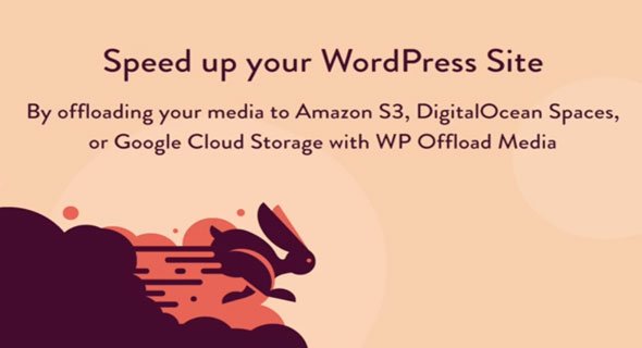 WP Offload Media - Speed UP Your WordPress Site - v3.2.11