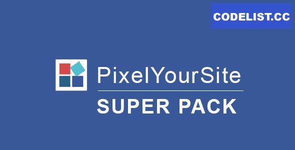 Pixelyoursite Super Pack – Pro Addons Pack - v5.3.0.1
