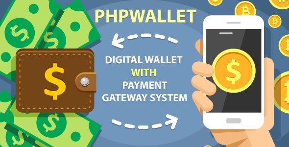 phpWallet v7.0 - e-wallet and online payment gateway system