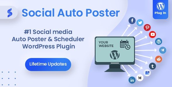 Social Auto Poster v5.3.2 - WordPress Plugin