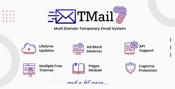 TMail v7.5 - Multi Domain Temporary Email System - nulled