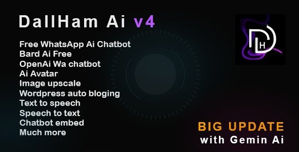 DallHam Ai v2.5 - Ai WhatsApp, Chatbot, Ai Speech, Bard Ai SAAS System