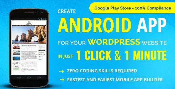 Wappress v5.0.8 - builds Android Mobile App for any WordPress website