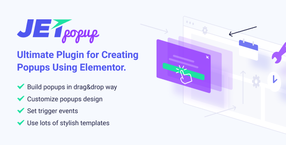 JetPopup - Popup Addon for Elementor - v2.0.6