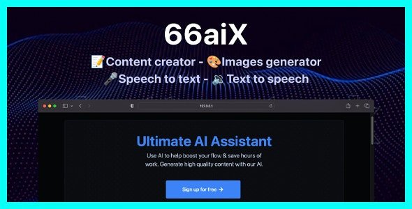 66aix v18.0.0 - AI Content, Chat Bot, Images Generator & Speech to Text (SAAS) - nulled