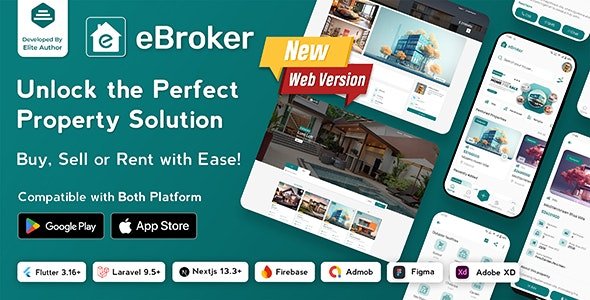 eBroker v1.2.4 - Real Estate Property Buy-Rent-Sell Flutter app with Laravel Admin Panel - nulled