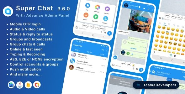 Super Chat - Android Chatting App with Group Chats and Voice/Video Calls - Whatsapp Clone - v3.6.1