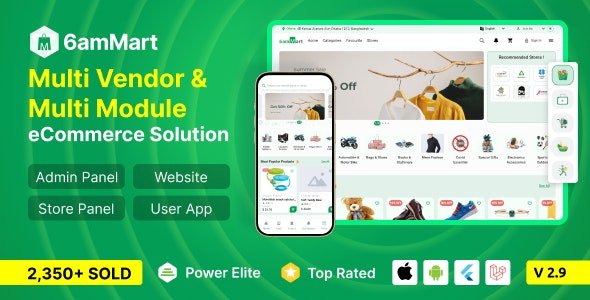 6amMart - Multivendor Food, Grocery, eCommerce, Parcel, Pharmacy delivery app with Admin & Website - v2.9.0
