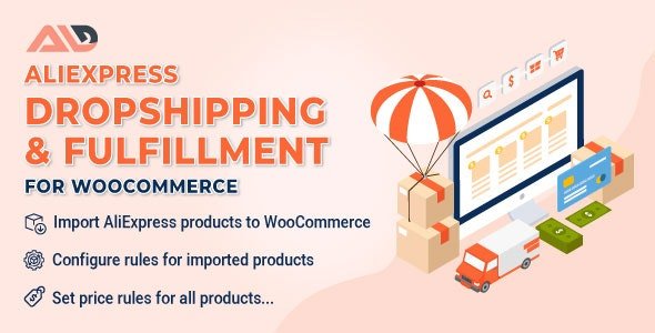 ALD - AliExpress Dropshipping and Fulfillment for WooCommerce - v2.1.5